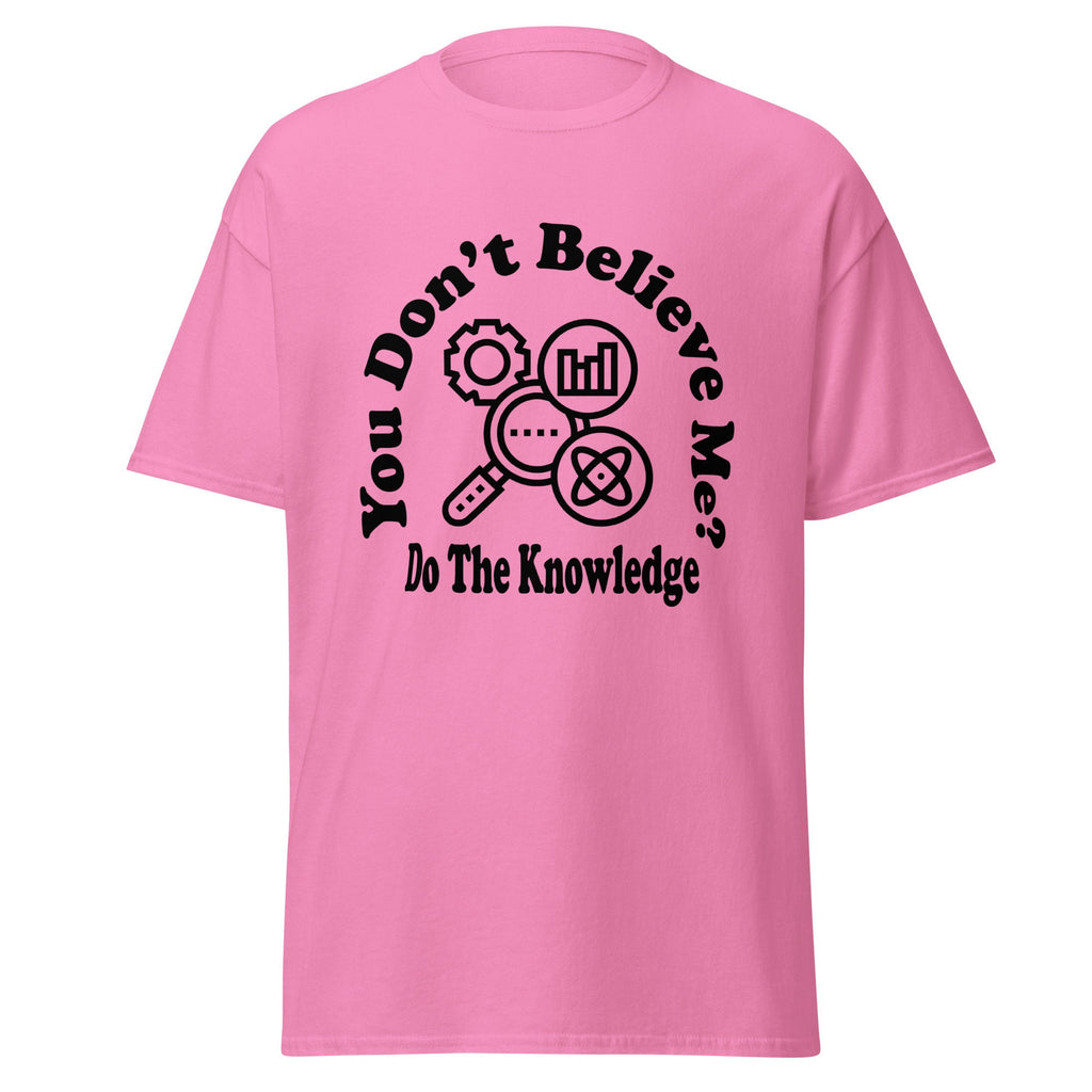 Do The Knowledge Tshirt Hip Hop Mens Tee Womens White Summer Shirt for Personal Growth Motivation Trendy Style Clothing Plus Size Shirts